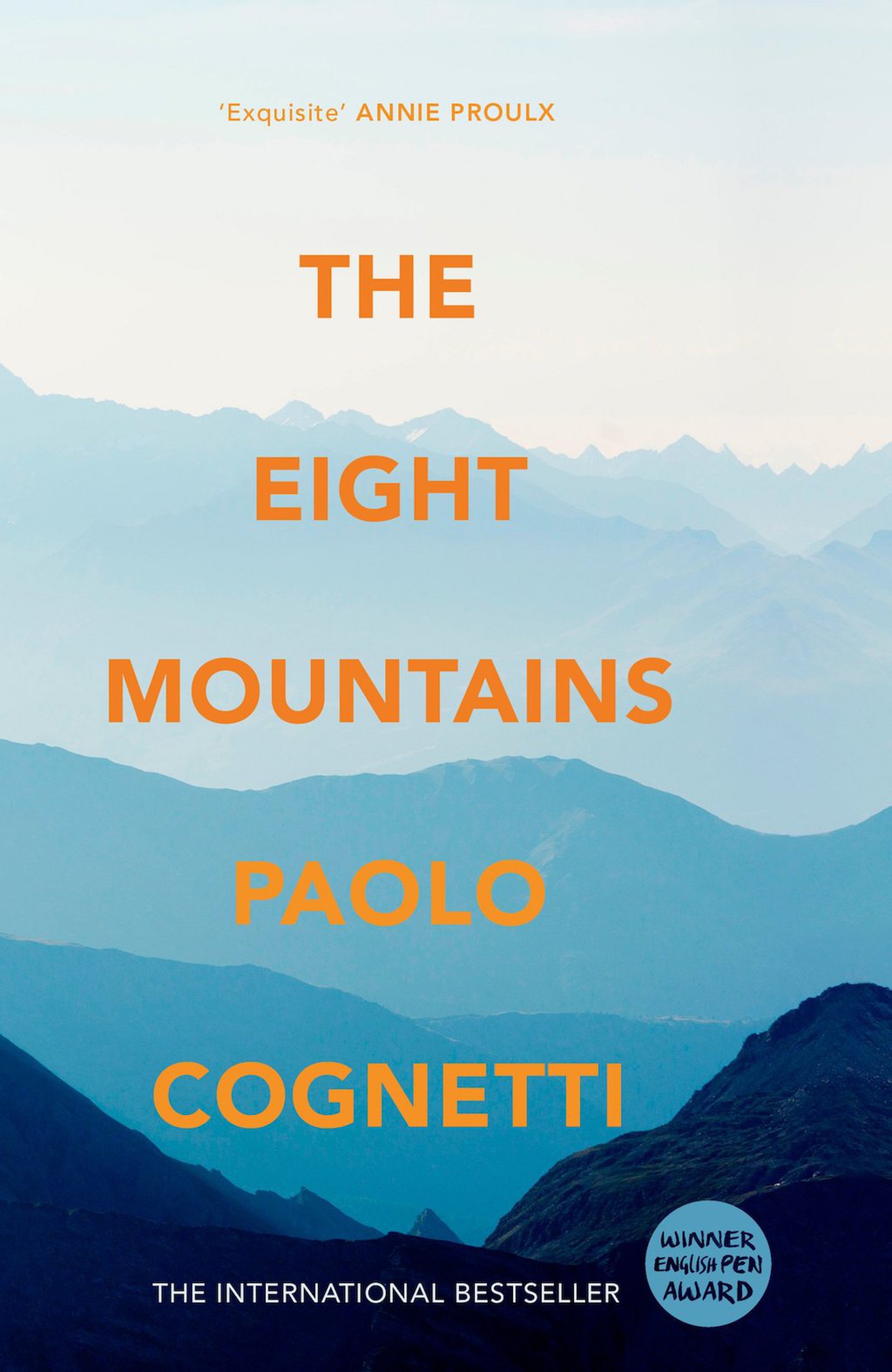 Le otto montagne by Paolo Cognetti Le otto montagne by Paolo Cognetti