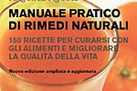 Curarsi con i cibi che si hanno in casa: rimedi e ricette in un manuale