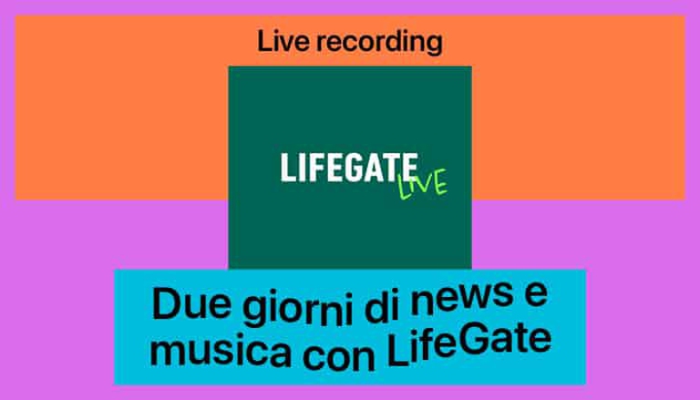 Today at Apple con LifeGate.