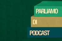 Parliamo di podcast… con un podcast settimanale di Andrea de Cesco su LifeGate