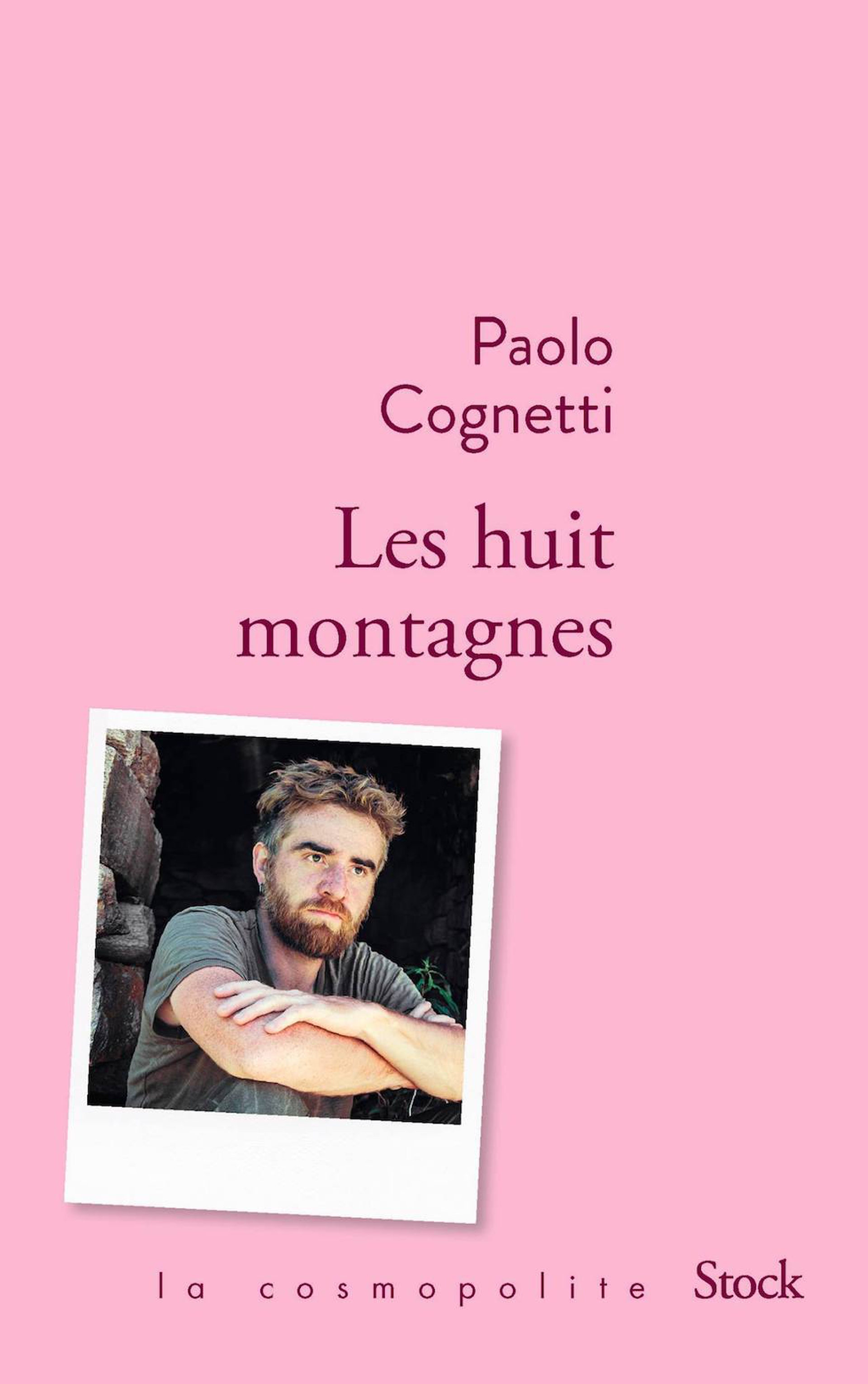 Le edizioni internazionali del libro Le otto montagne di Paolo Cognetti