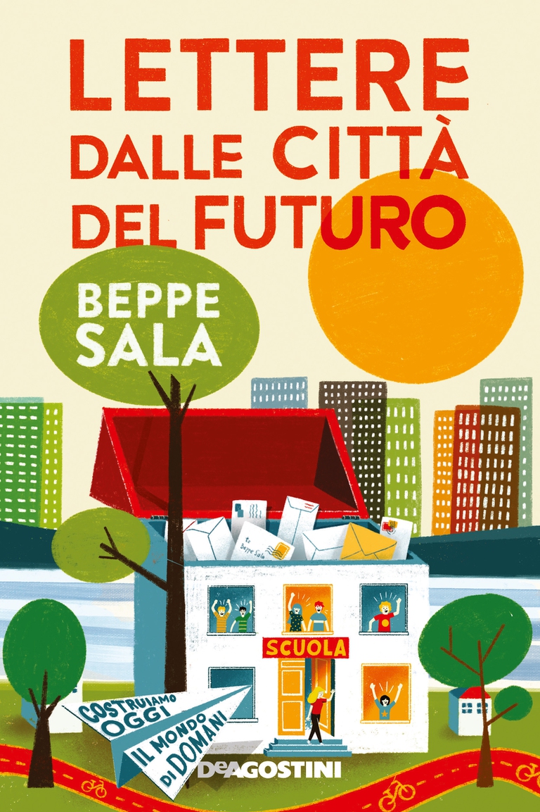 Lettere dalle città del futuro, Beppe Sala