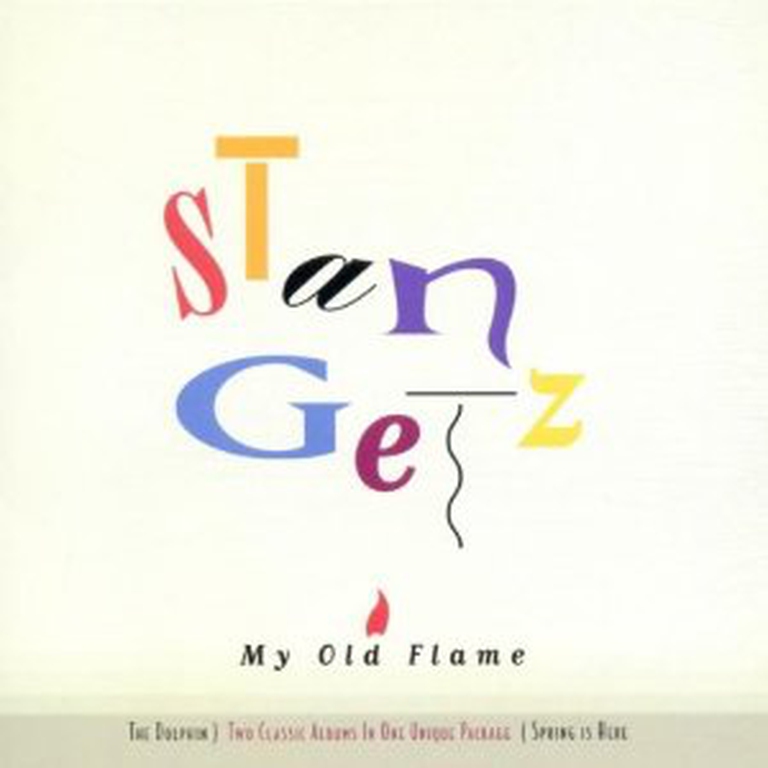 Stan Getz my old flame
