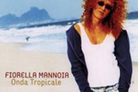 Onda Tropicale – Fiorella Mannoia