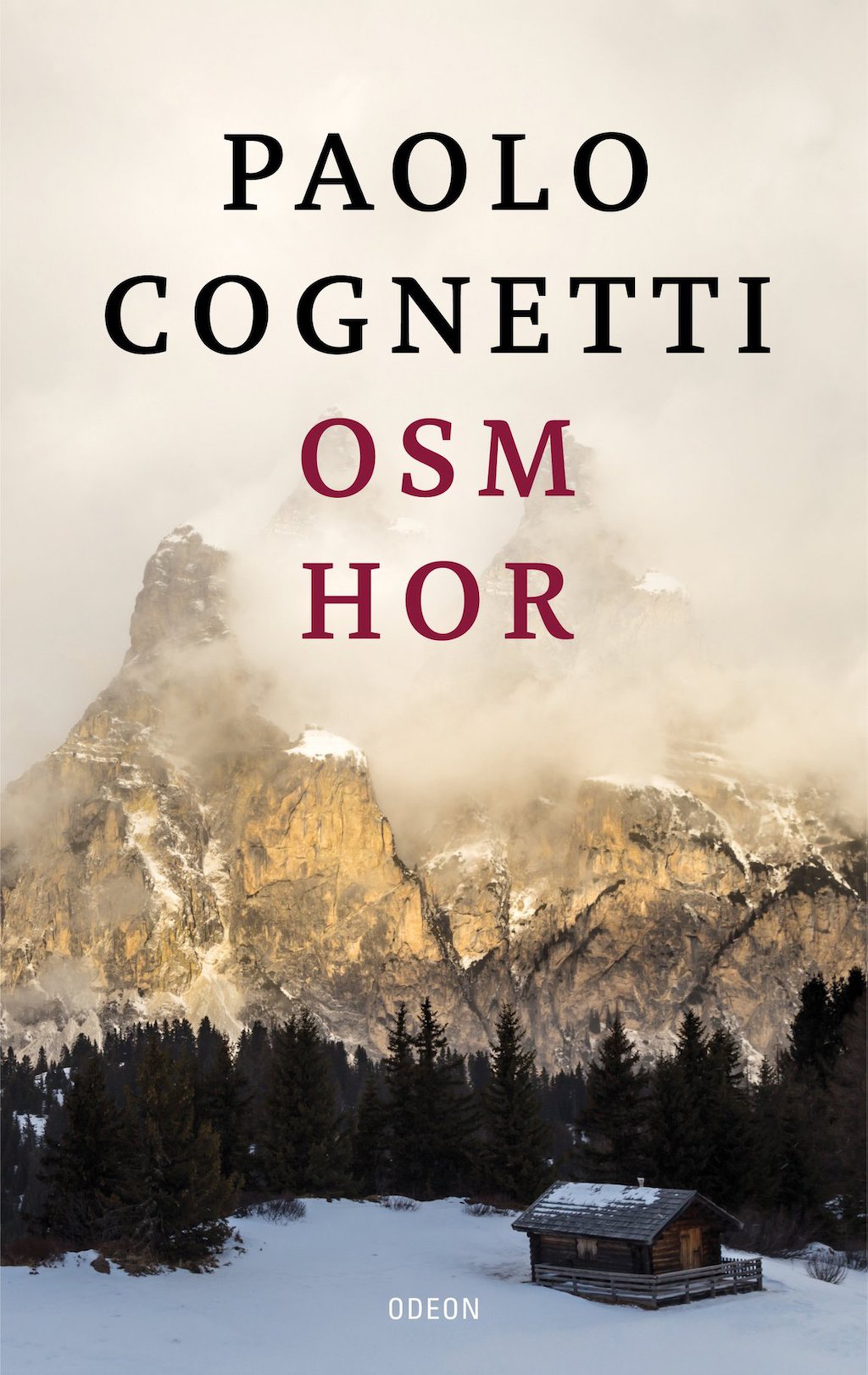 Le edizioni internazionali del libro Le otto montagne di Paolo Cognetti