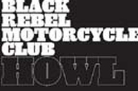 Howl – Black Rebel Motorcycle Club