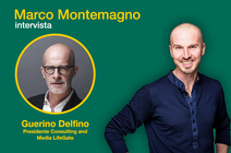 Guerino Delfino e Marco Montemagno: quattro chiacchiere sul cammino verso la sostenibilità