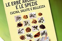 Cristiana Monti, Le erbe aromatiche e le spezie.
