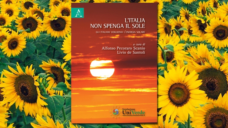Alfonso Pecoraro Scanio, L'Italia non spenga il sole