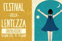Festival della lentezza: tre giorni a un ritmo diverso