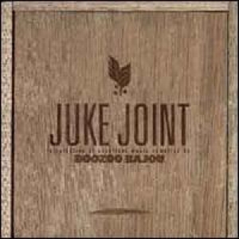 Juke+Joint+by+Boozoo+Bajou