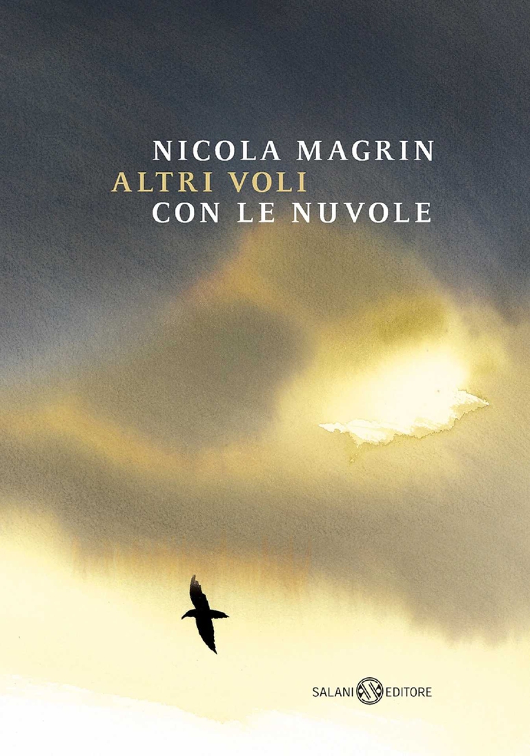 Il libro di Nicola Magrin Altri voli con le nuvole edito da Salani