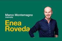 Enea Roveda e Marco Montemagno, quattro chiacchiere sulla sostenibilità