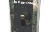 Maria Dolores Vergani. Io ti perdono